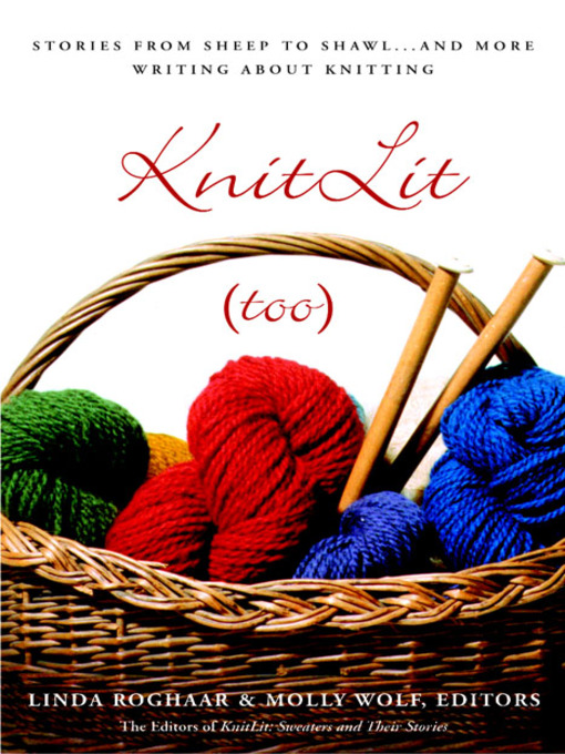 Title details for KnitLit (too) by Linda Roghaar - Available